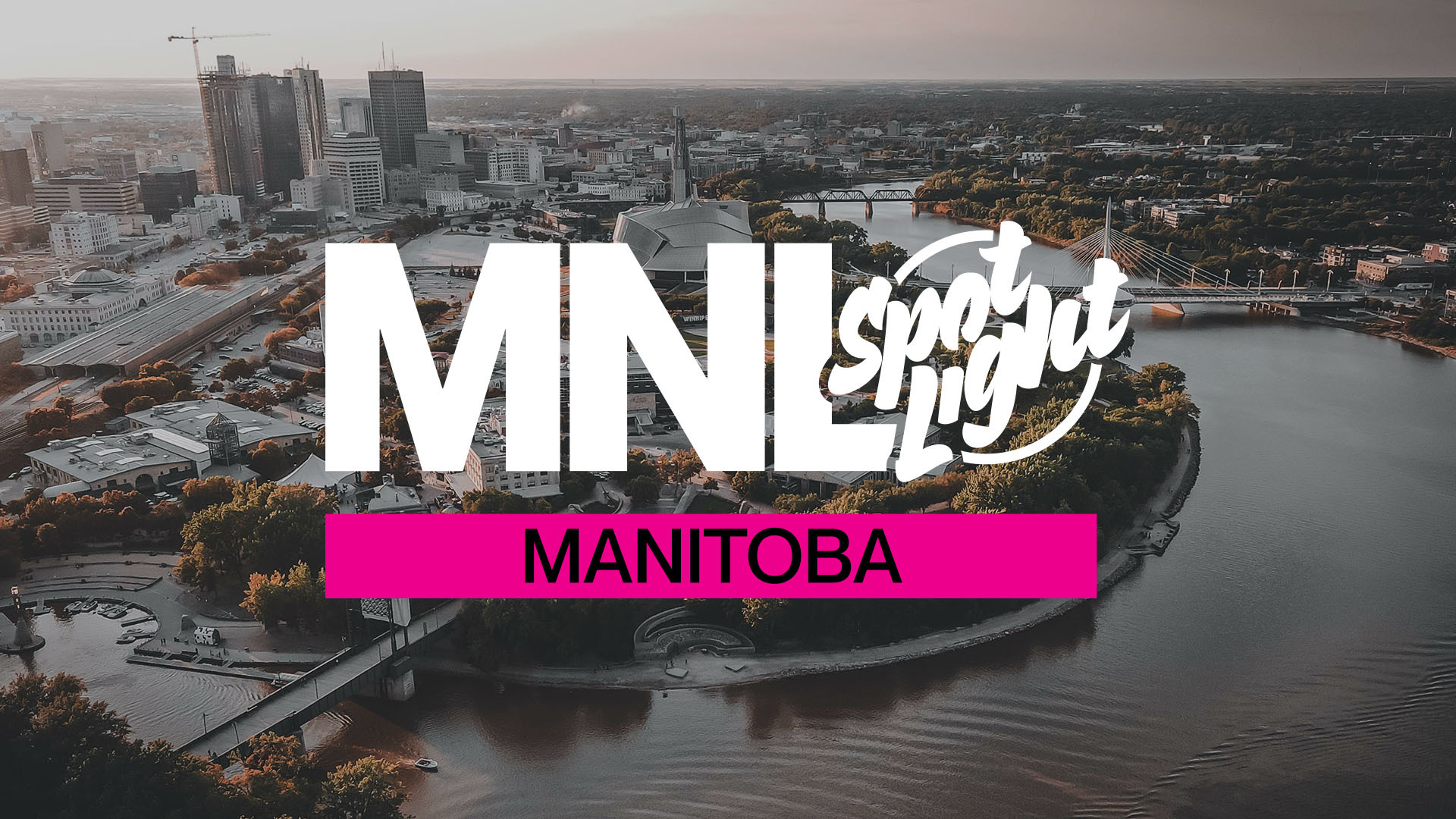 MNL25 Manitoba hero image