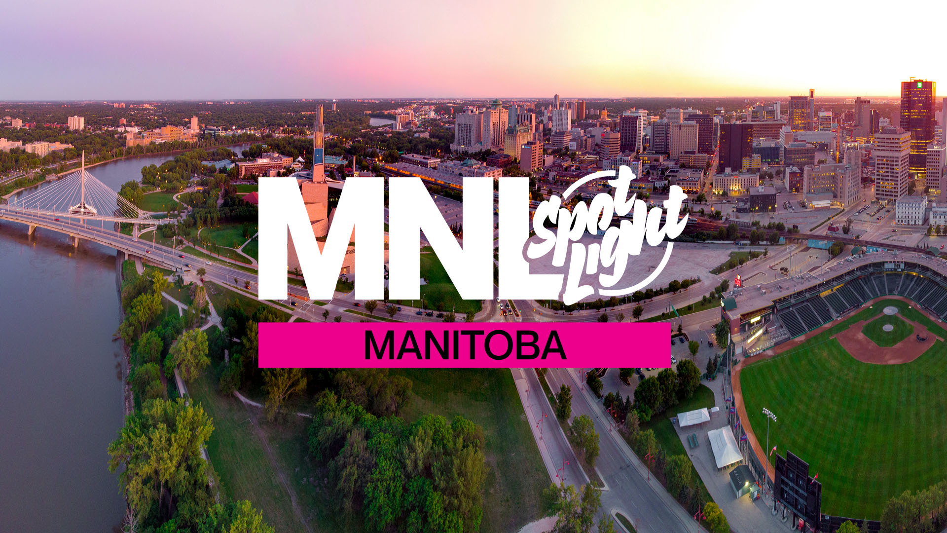 MNL25 Manitoba hero image